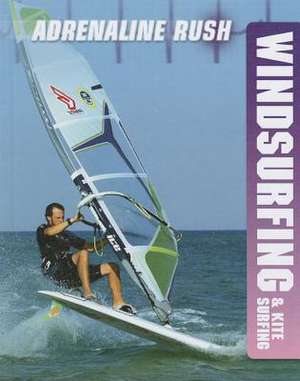 Windsurfing & Kite Surfing de Anne-Marie Laval