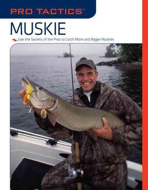 Burns, J: Pro Tactics: Muskie de Jack Burns