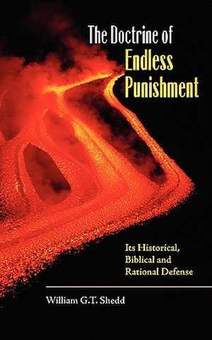 The Doctrine of Endless Punishment de William G. T. Shedd