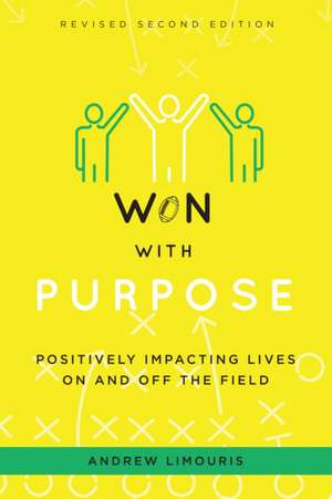 Won with Purpose de Andrew Limouris