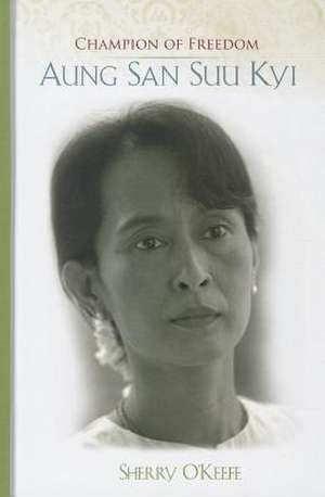 Aung San Suu Kyi de Sherry O'Keefe