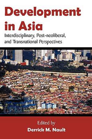 Development in Asia de Derrick M. Nault