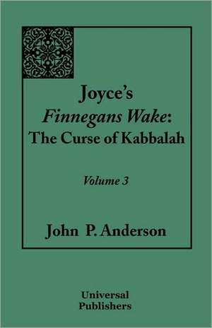 Joyce's Finnegans Wake de John P. Anderson