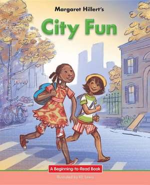 City Fun de Margaret Hillert