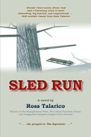 Sled Run de Ross Talarico