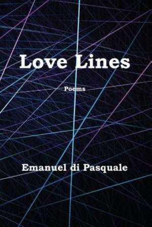 Love Lines de Emanunel Di Pasquale