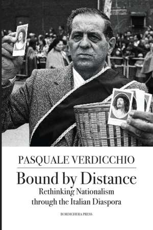 Bound by Distance de Pasquale Verdicchio