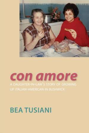 Con Amore de Bea Tusiani