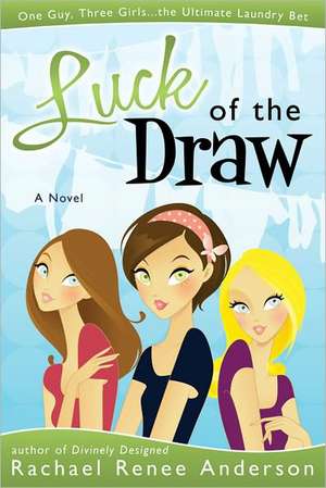 Luck of the Draw de Rachael Renee Anderson