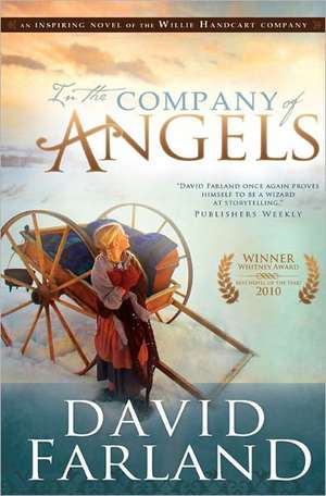 In the Company of Angels de David Farland