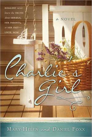 Charlie's Girl de Mary-Helen Foxx