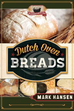 Dutch Oven Breads de Mark Hansen