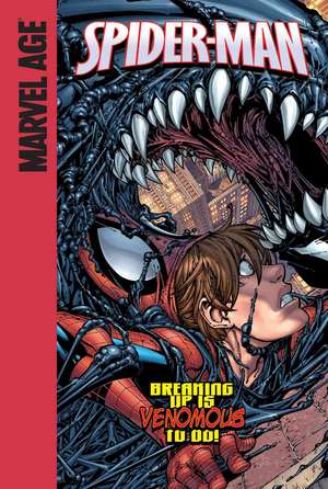 Breaking Up Is Venomous to Do! de Fred Van Lente