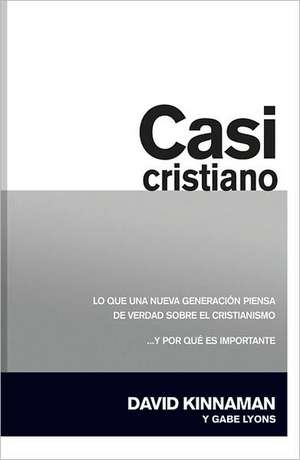 Casi Cristiano de David Kinnaman