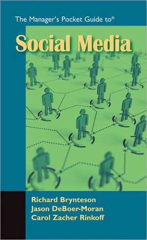 The Managers Pocket Guide to Social Media de Jason DeBoer-Moran Mba