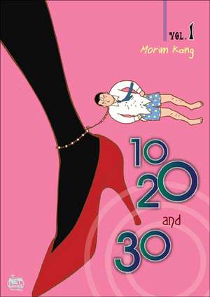 10, 20, and 30 Volume 1 de Morim Kang