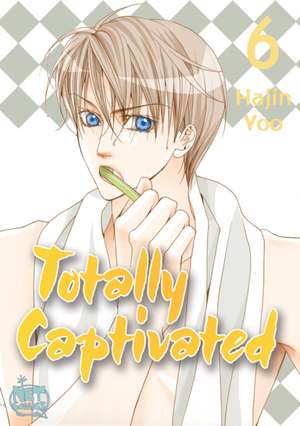 Totally Captivated Volume 6 de Hajin Yoo