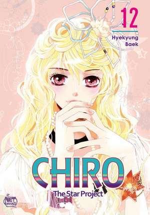 Chiro Volume 12 de Hyekyung Baek