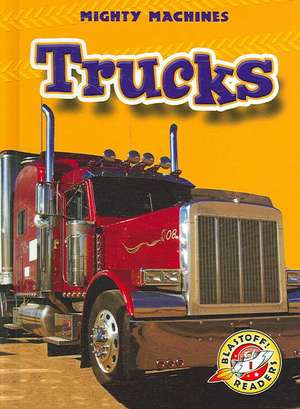 Trucks de Mary Lindeen