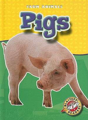 Pigs de Emily K. Green