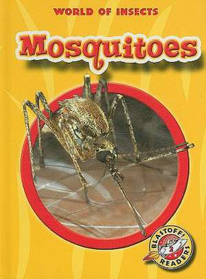 Mosquitoes de Martha E. H. Rustad