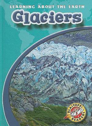 Glaciers de Colleen A. Sexton