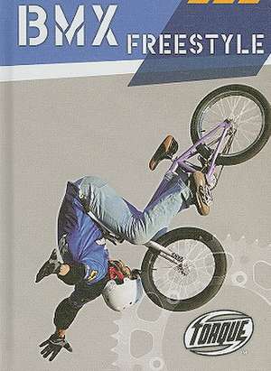 BMX Freestyle de Ray McClellan