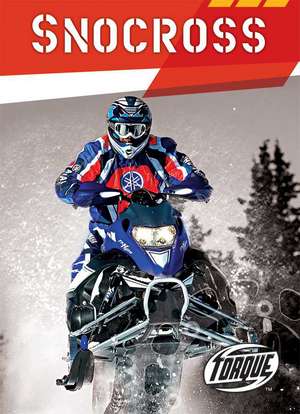 Snocross de Ray McClellan