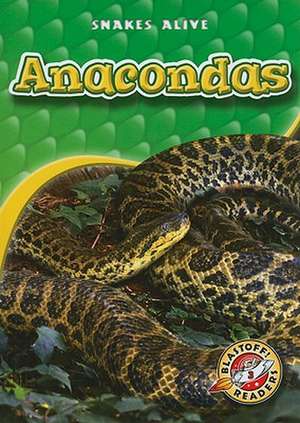 Anacondas de Colleen Sexton