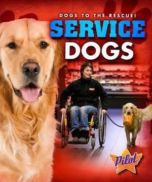 Service Dogs de Sara Green