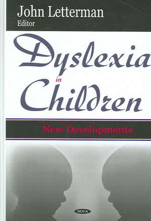 Dyslexia in Children de John Letterman