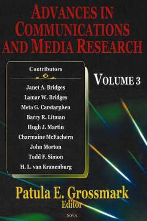 Advances in Communications and Media Research de Patula E. Grossmark