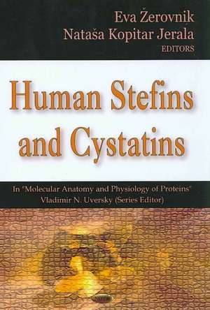 Human Stefins and Cystatins de Eva Zerovnik