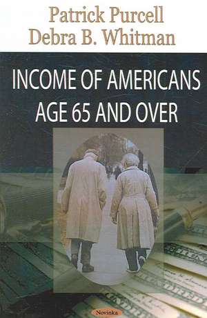 Income of Americans Age 65 and Over de Patrick Purcell