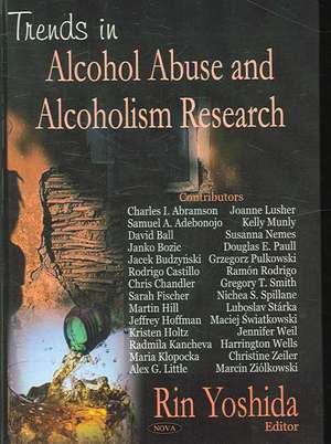 Trends in Alcohol Abuse and Alcoholism Research de Rin Yoshida