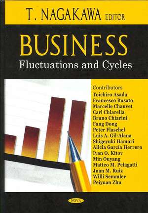 Business Fluctuations and Cycles de T. Nagakawa