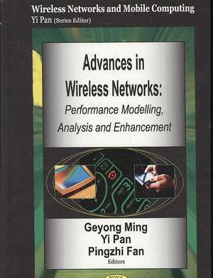 Advances in Wireless Networks de Geyong Ming