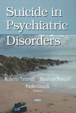 Suicide in Psychiatric Disorders de Roberto Tatarelli