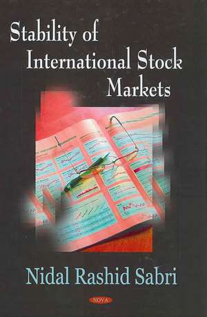 Stability of International Stock Markets de Nidal Rashid Sabri