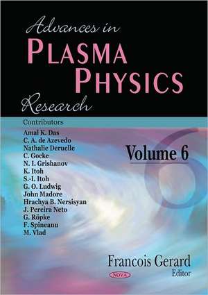 Advances in Plasma Physics Research de Francois Gerard