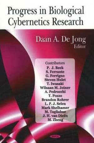 Progress in Biological Cybernetics Research de Daan A. De Jong