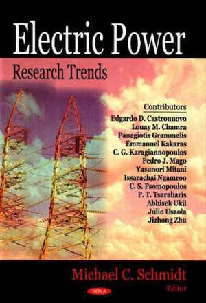 Electric Power Research Trends de Michael C. Schmidt