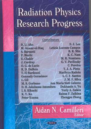 Radiation Physics Research Progress de Aidan N. Camilleri