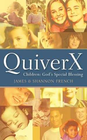 Quiverx de James French