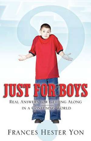 Just for Boys de Frances Hester Yon