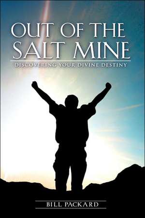 Out of the Salt Mine de William Packard