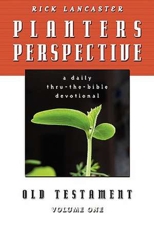 Planters Perspective de Rick Lancaster