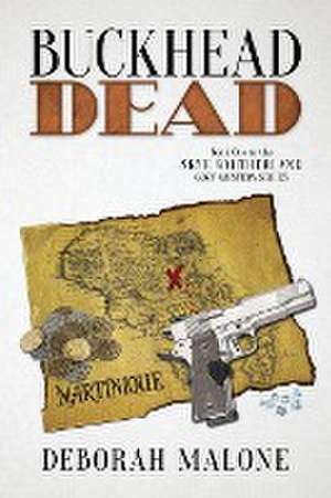 Buckhead Dead de Deborah Malone