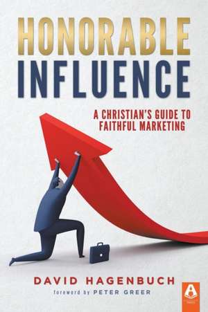 Honorable Influence de David Hagenbuch
