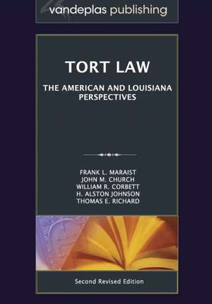 Tort Law de Frank L. Maraist